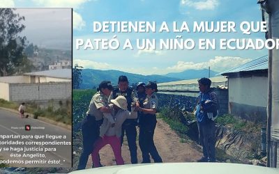 Detienen a la mujer que pateó a su hijo en ECUADOR
